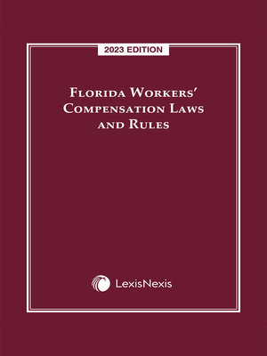 cover image of Florida Workers' Compensation Laws and Rules